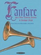 Fanfare & Other Courtly Scenes In Baroqu by Gillock William for Piano