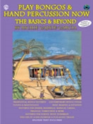 Play Bongos & Hand Percussion Now by Gajate-Garcia Richie for Drum Method