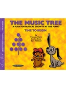 Music Tree Time To Begin by Clark for Piano Method