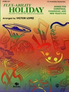Flex-ability Holiday by - Lopez Victor - for French Horn