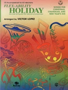 Flex-ability Holiday by - Lopez Victor - for Accompaniment CD