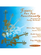 Fiddlin' For Fun Functionally by Nicholas Patty for Accompaniment CD