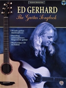 Guitar Songbook The by Gerhard Ed - Acoustic Masterclass - Ed Gerhard for Guitar Tab