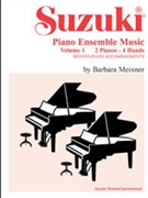 Suzuki Piano Ensemble Music Volume 1 by Suzuki - Meixner Barbara - for 2 Piano 4 Hands