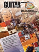 Guitar Gear 411 by Bruck Matthew for Guitar Tex (Guitar World)