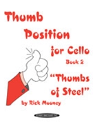 Thumb Position For Cello Book 2 by Mooney Rick for Cello Method (Bk 2)