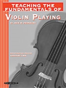 Teaching the Fundamentals of Violin Playing by Pernecky Jack M for Violin