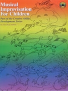 Musical Improvisation For Children by Kanack Alice Kay for Teacher Book (Children's Book)