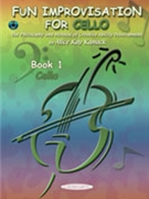 Fun Improvisation for ... Violin Viola Cello Piano by Kanack Alice Kay for Cello