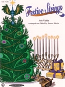 Festive Strings by - Martin J - for Violin Sol