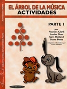 The Music Tree: Spanish Edition Activities Book Part 1 (El -rbo by Clark Frances for Piano