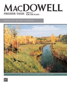 Fireside Tales Opus 61 by MacDowell Edward - Hinson Maurice - for Piano