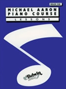 Lessons Grade 1 by Aaron Michael for Piano Method