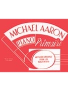 Michael Aaron Piano Course: French Edition Primaire by Aaron Michael for Piano