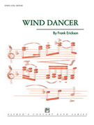 Wind Dancer by Erickson Frank for Concert Band
