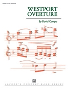 Westport Overture by Campo David for Concert Band
