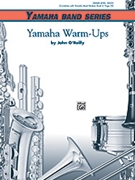 Yamaha Warm-Ups by O'Reilly John for Conductor