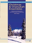 Christmas & Chanukah Ensembles by - O'Reilly John - for Full Score
