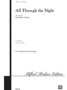 All Through The Night by - Schram Ruth Elaine - for SSA