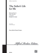 Sailor's Life For Me by Donnelly and Strid for 2-Part
