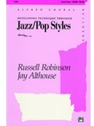 Developing Technique Through... by Jazz/pop Styles - Robinson/althouse - for SATB