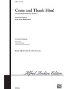 Come & Thank Him by Shafferman Jean Anne - Shafferman Jean Anne - for SATB