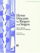 Hymn Descants For Ringers & Singers by Page Anna Laura for Full Score and Piano (Vol 1)