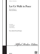 Let Us Walk In Peace by Simms Patsy Ford for 2-Part