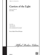 Carriers Of The Light by Estes Jerry for 3-Part Mixed