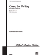 Come Let Us Sing by Albrecht Sally K for 2-Part