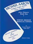 Curso Para Piano I by Aaron Michael for Book (Book 1 Spanish and English)