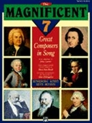 Magnificent 7: Great Composers In Song by Beall and Carter for Teacher Book