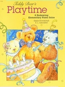 Teddy Bear's Playtime by Kowalchyk and Lancaster for Piano