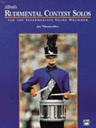 Rudimental Contest Solos For The Int Sd by Wanamaker Jay for Snare Drum