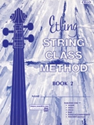 Etling String Class Method Bk 2 by Etling and Siennicki for Cello