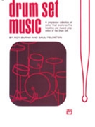 Drum Set Music by Burns and Feldstein for Drum Set