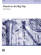 March To The Big Top by Williams M for Full Score