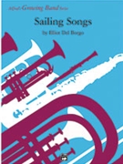 Sailing Songs by Del Borgo Elliot for Concert Band