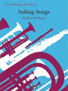 Sailing Songs by Del Borgo Elliot for Conductor