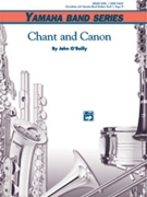 Chant & Canon by O'Reilly John for Full Score
