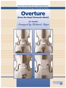 Overture From Royal Fireworks Music by Handel George Frideric - Meyer Richard - for Full Score