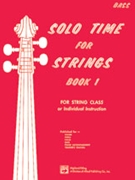 Solo Time For Strings Bk 1 by Etling and Siennicki for String Bass