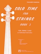 Solo Time For Strings Bk 3 by Etling and Siennicki for Cond Score