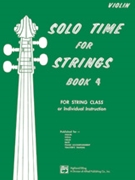 Solo Time For Strings Bk 4 by Etling and Siennicki for Violin