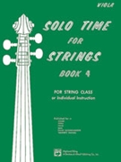 Solo Time For Strings Bk 4 by Etling and Siennicki for Viola
