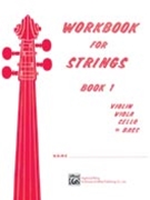 Workbook For Strings Bk 1 by Etling F R for String Bass