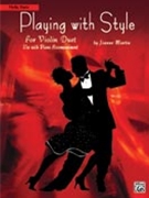 Playing With Style by Martin Joanne for Violin Duet
