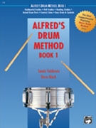 Alfred's Drum Method Bk 1 by Feldstein and Black for Snare Drum Method (Book 1)