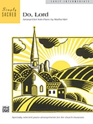 Do Lord by - Mier Martha - for Piano