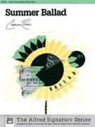 Summer Ballad by Rollin Catherine for Piano